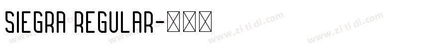 Siegra Regular字体转换